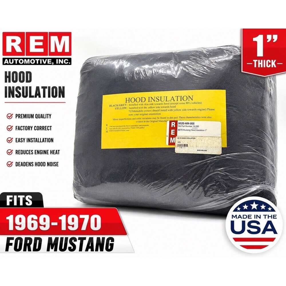 1969-1970 Mustang Hood Insulation Pad REM MUS-HIN-005 1” New